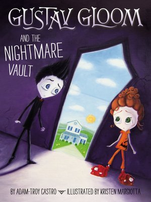 cover image of Gustav Gloom and the Nightmare Vault